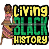 Afro Lola Black History Month Quotes .SVG Clipart Vector Cutting Files For Circuit Silhouette Cricut and More!