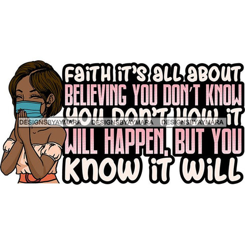Black Woman Praying God Quotes Face Mask Begging Prayers Save Life Mujer Orando a Dios SVG Vector Clipart Cutting Files