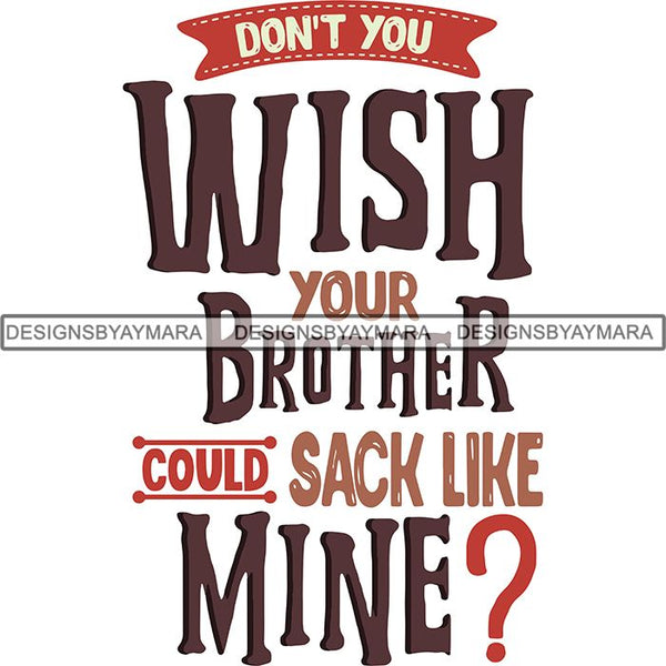 Football Quotes SVG Cutting Files For Cricut Silhouette and More.