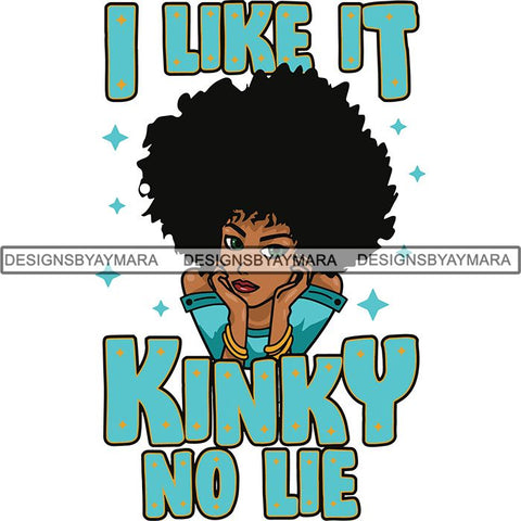 Afro Melanin Popping Lola Kinky Hair God Quotes SVG Cutting Files For Silhouette Cricut and More