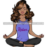 Afro Lola Meditation Meditate Yoga Relax Inhale Exhale Stress Free .SVG Cutting Files For Silhouette and Cricut and More!