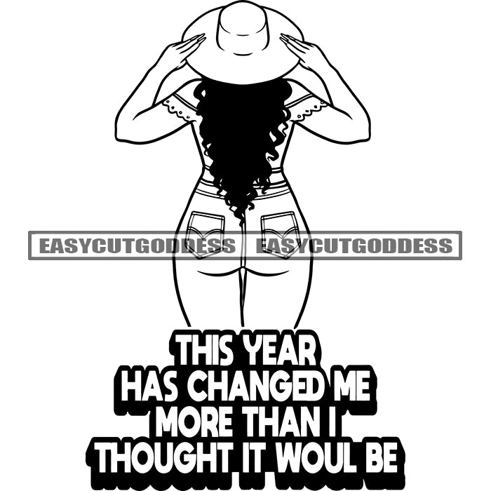 This Year Has Changed Me More Than I Thought It Woul Be Quote Afro Wom ...