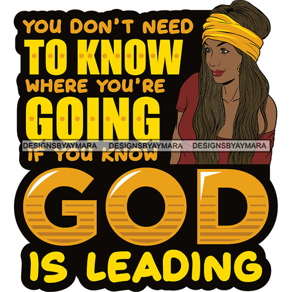 Afro Black Proud Woman Lord God Quotes SVG Cutting Files For Silhouette Cricut and More
