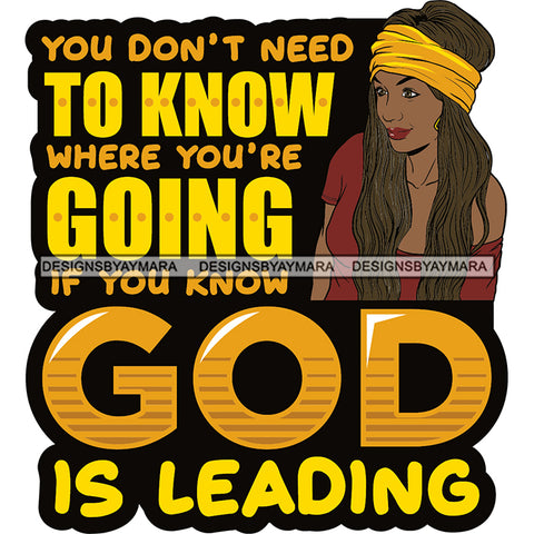 Afro Black Proud Woman Lord God Quotes SVG Cutting Files For Silhouette Cricut and More