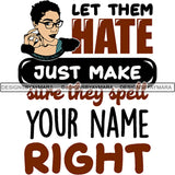 Afro Boss Lady Lord Life Quotes SVG Files For Cutting and More