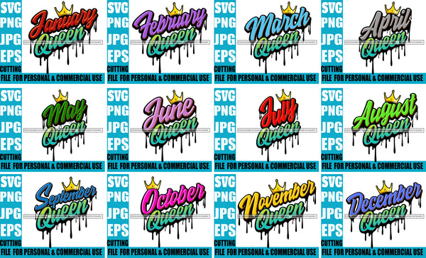 Bundle 12 Birthday Queen Dripping SVG Hot Selling Designs SVG JPG PNG Layered Cutting Files For Silhouette Cricut and More