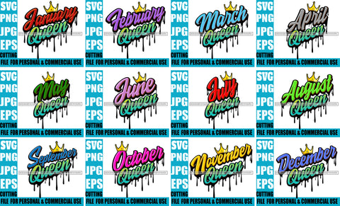 Bundle 12 Birthday Queen Dripping SVG Hot Selling Designs SVG JPG PNG Layered Cutting Files For Silhouette Cricut and More