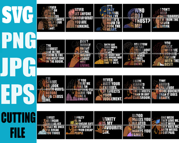 Bundle 20 Afro Urban Woman Gangster Quotes Street Girl Hipster Boss Lady Black Woman Nubian Queen Melanin SVG Cutting Files For Silhouette Cricut and More