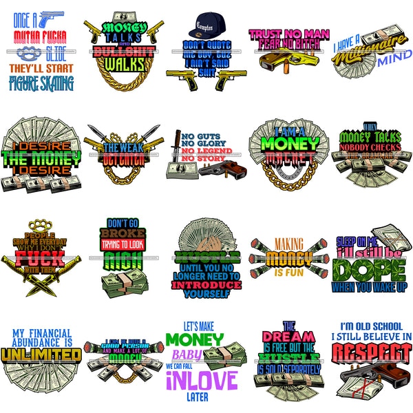 Bundle 20 Money Gangster Gansta Street Life Quotes Hustler Hustling Dinero SVG PNG JPG Cutting Files For Silhouette Cricut and More!