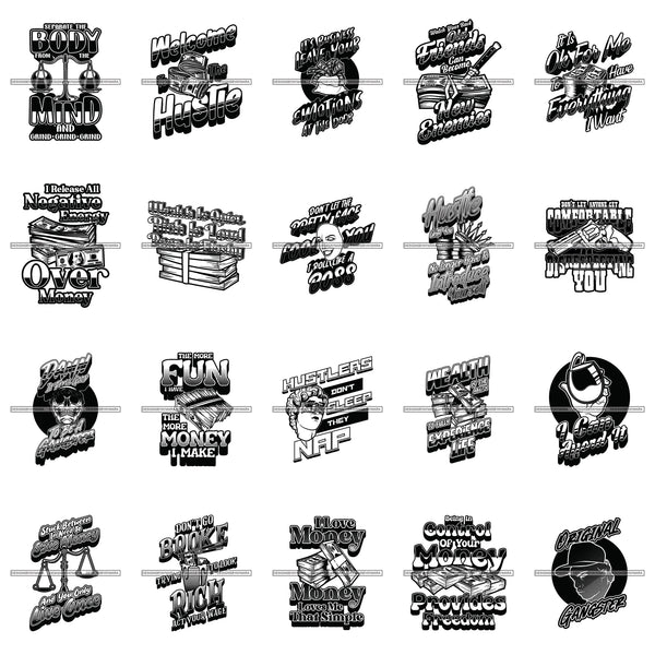 Bundle 20 Grind Gangsta Hustler Hustling Money Designs 100 Dollar Bill Savage Life Quotes BW SVG PNG JPG Cutting Files For Silhouette Cricut and More!