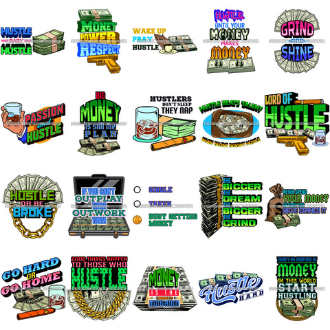 Bundle 20 Hustle Money Respect Grind Pray Money Maker Quotes SVG PNG JPG Cutting Files For Silhouette Cricut and More!