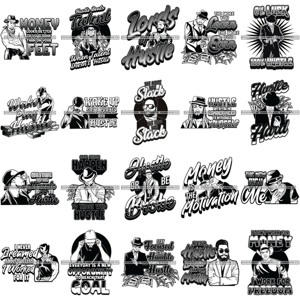 Bundle 20 Gangster Black Man Hustler Hustling Hustle Grind Quotes Savage Money 100 Dollar Bill Street Man African American Male PNG JPG SVG Cutting Files For Silhouette Cricut and More!