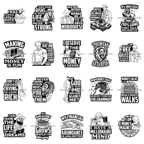Bundle 20 Hustler Man Hard Worker Hustling I Have A Millionaire Mind Savage Quotes BW SVG PNG JPG Cutting Files For Silhouette Cricut and More!
