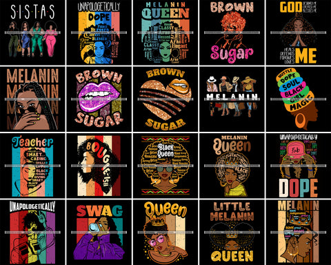 Bundle 20 Sistas Melanin Queen Brown Sugar Dope Melanin Quotes .SVG Cut Files For Silhouette Cricut and More!