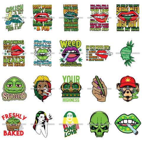 Bundle 20 Marijuana Cannabis Quotes Your Highness High Life Stoned Quotes SVG PNG JPG Cutting Files For Silhouette Cricut and More!