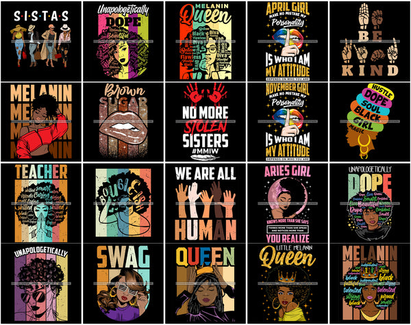 Bundle 20 Sista Melanin Nubian No More Stolen Sister Quotes Designs Dope Swag Black Girl Magic SVG Cutting Files For Cricut Silhouette and More