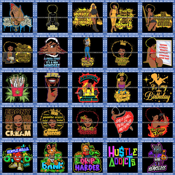 Bundle 25 Hustler Grinding Woman Motivational Quotes Hustle Addicts Ebony Proud Black Woman Mix Bundle SVG PNG JPG Cut Files For Silhouette Cricut and More!