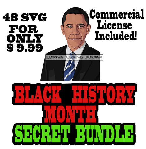 Secret Bundle 48 Black History Leaders Proud Roots .SVG Clipart Vector Cutting Files