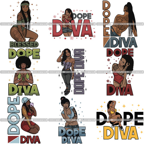 Bundle 9 Dope Diva Blessed Life Quotes SVG Cutting Files For Silhouette Cricut and More
