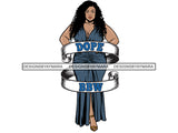 Pretty Thick BBW Woman Goddess Confidence Glamour Queen Diva Classy Lady Beautiful Big And Bougie  PNG JPG Vector Clipart Not For Cutting