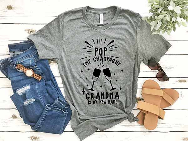 Pop The Champagne Grandma is My New Name SVG Quotes Files For Silhouette and Cricut