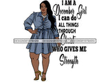 December Birthday Queen Goddess Divas Classy Lady God Quotes .SVG .EPS .PNG Vector Clipart Perfect For Printing Not For Cutting