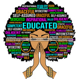Afro Woman Praying Hair Life Quotes Strong Independent Educated Melanin SVG Cutting Files