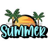 Summer Sign Palm Trees Sun SVG JPG PNG Vector Clipart Cricut Silhouette Cut Cutting