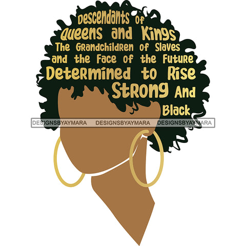 Afro Queen Descendants Determine To Rise No Face SVG JPG PNG Vector Clipart Cricut Silhouette Cut Cutting
