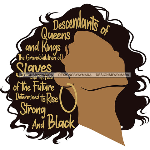 Afro Queen Descendants Of Strong and Black No Face SVG JPG PNG Vector Clipart Cricut Silhouette Cut Cutting