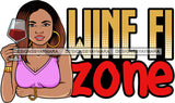 Afro Lola Drinking Wine Relaxing Chilling Life Quotes Alcohol Consumer .SVG Cutting Files For Silhouette and Cricut and More!