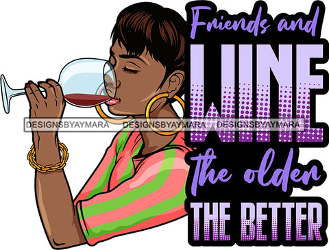Afro Lola Drinking Wine Relaxing Chilling Life Quotes Alcohol Consumer .SVG Cutting Files For Silhouette and Cricut and More!