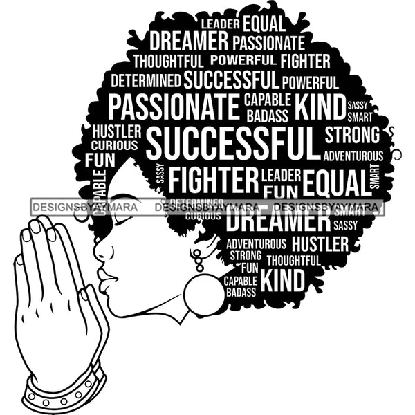 Afro Strong Woman Praying Independent Proud Roots Hair Life Quotes SVG Cutting Files