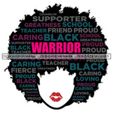 Afro Woman Black Warrior Life Quotes Thoughts SVG Cutting Files For Silhouette Cricut