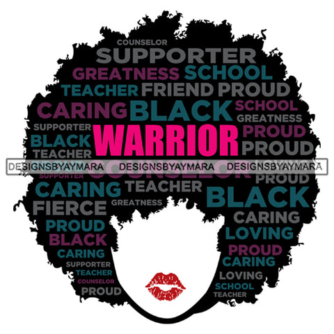 Afro Woman Black Warrior Life Quotes Thoughts SVG Cutting Files For Silhouette Cricut