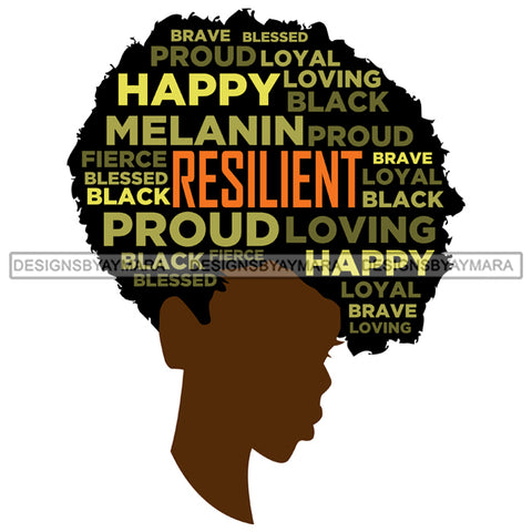 Afro Woman Black Profile Life Quotes Happy Melanin Resilient SVG Cutting Files For Silhouette Cricut