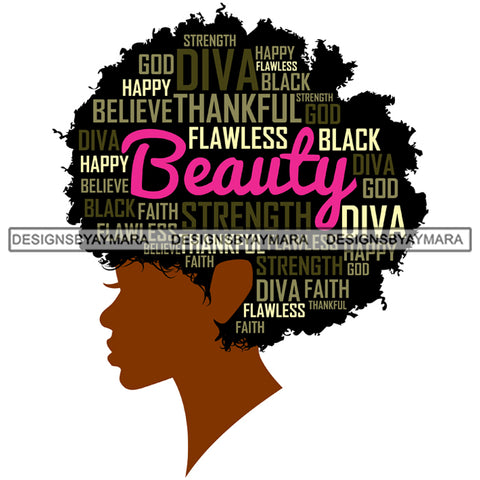 Afro Woman Black Proud Queen Flawless Beauty Diva Life Quotes SVG Cutting Files For Silhouette Cricut