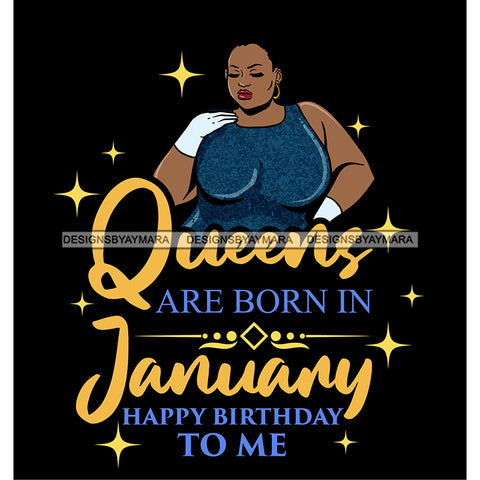 Afro Beauty Thick Woman Queens Are Born In January Birthday Calendar Year Dark Background SVG JPG PNG Vector Clipart Cricut Silhouette Cut Cutting