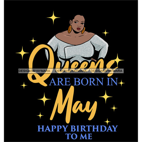 Afro Beauty Thick Woman Queens Are Born In May Birthday Calendar Year Dark Background SVG JPG PNG Vector Clipart Cricut Silhouette Cut Cutting