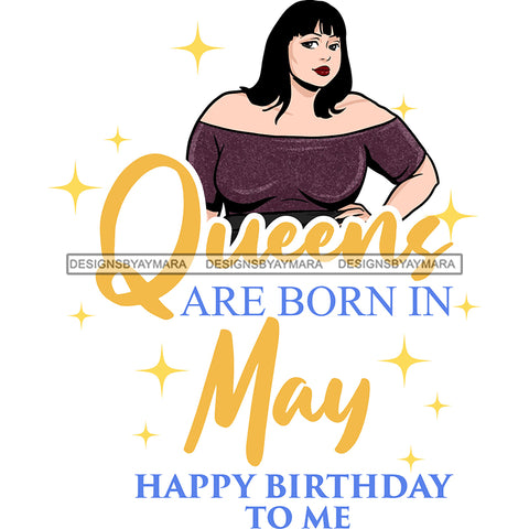 Afro Beauty Thick Woman Queens Are Born In May Birthday Calendar Year White Background SVG JPG PNG Vector Clipart Cricut Silhouette Cut Cutting