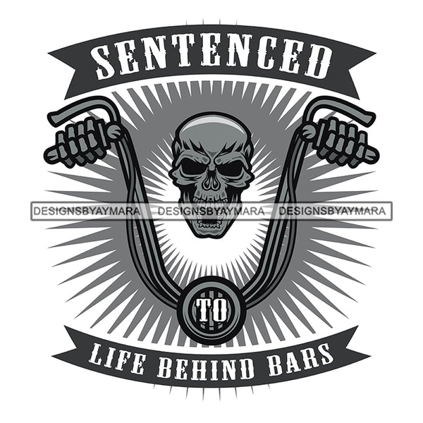 Motorcycle Biker Life Quote Speed Adventure Competitive Sport White Background SVG JPG PNG Vector Clipart Cricut Silhouette Cut Cutting