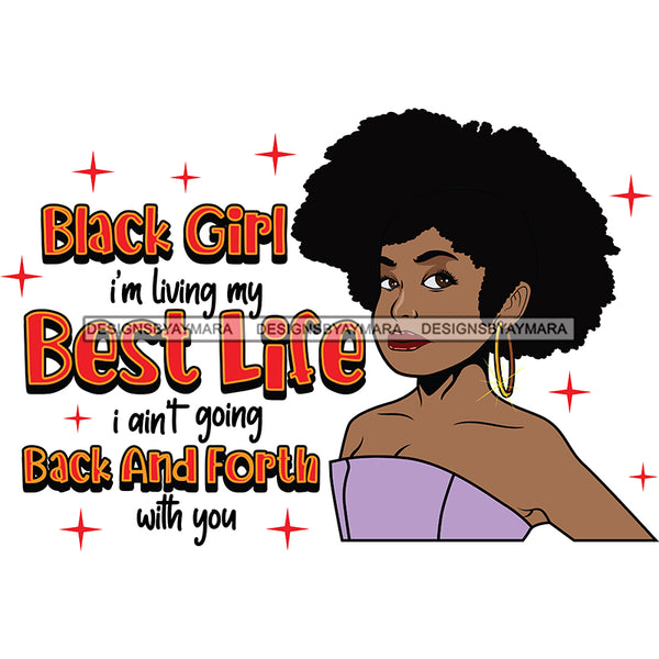 Black Girl Living My Best Life  Big Afro SVG JPG PNG Vector Clipart Cricut Silhouette Cut Cutting
