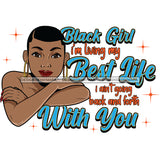 Black Girl Living My Best Life SVG JPG PNG Vector Clipart Cricut Silhouette Cut Cutting