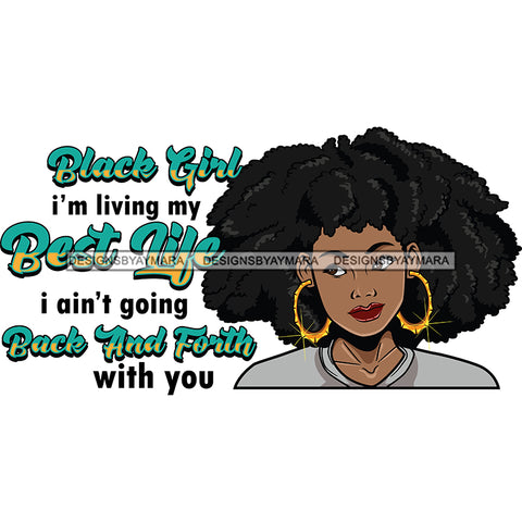 Black Girl Living My Best Life SVG JPG PNG Vector Clipart Cricut Silhouette Cut Cutting