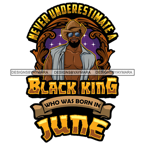 Sexy Afro Man King June Birthday Fashion Model Open Shirt Sunglasses Cowboy Hat SVG JPG PNG Vector Clipart Cricut Silhouette Cut Cutting