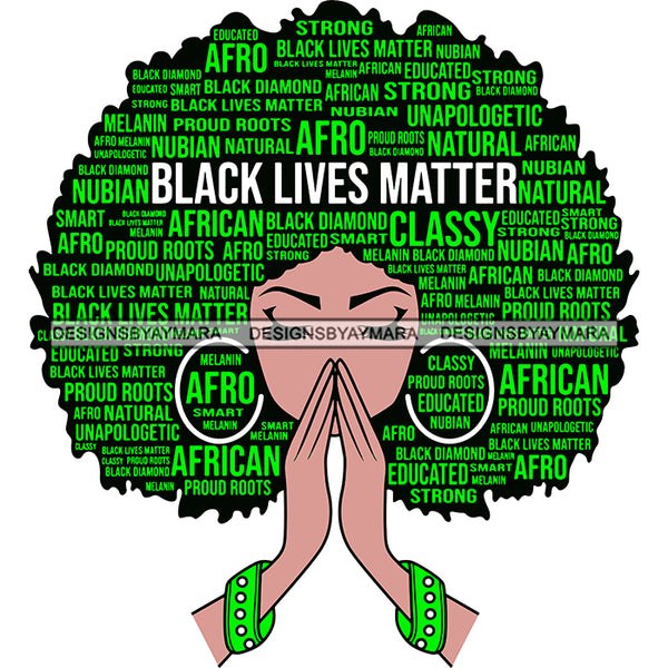 Black Lives Matter Afro Woman Praying Quotes Humanity Social Protest Justice SVG Vector Cut Files