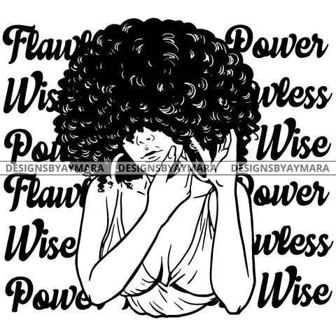 Flawless Power Wise Diva Black Queen In BW Big Afro SVG JPG PNG Vector Clipart Cricut Silhouette Cut Cutting