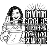 Afro Woman Cleaning Life Quotes Maid Housekeeper Bamboo Earrings Apron Curly Hairstyle B/W SVG JPG PNG Cutting Files For Silhouette and Cricut