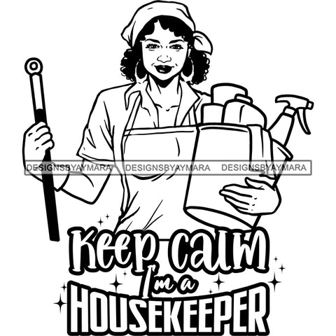 Afro Woman Cleaning Life Quotes Maid Housekeeper Holding Bucket Bamboo Earrings Apron Headwrap Curly Hairstyle B/W SVG JPG PNG Cutting Files For Silhouette and Cricut