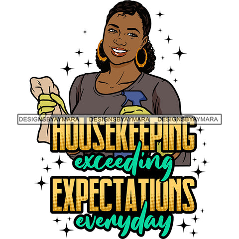 Afro Woman Holding Cleaning Supplies Life Quotes Maid Housekeeper Bamboo Earrings Gloves Apron Pigtails Hairstyle SVG JPG PNG Cutting Files For Silhouette and Cricut